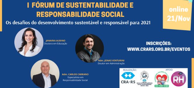 I Fórum de Sustentabilidade e Responsabilidade Social aborda desafios do desenvolvimento sustentável